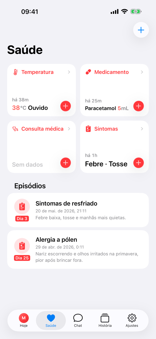 Tela Saúde com registros rápidos e um episódio de doença ativo.